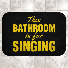 Килимок у ванну Presentville This bathroom is for singing